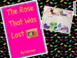 The Rose That Was Lost synopsis, comments