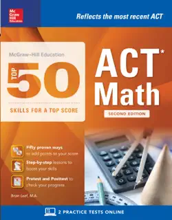 mcgraw-hill education: top 50 act math skills for a top score, second edition book cover image