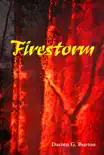 Firestorm synopsis, comments