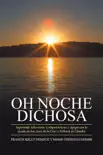 Oh Noche Dichosa synopsis, comments