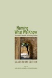 Naming What We Know, Classroom Edition book summary, reviews and download