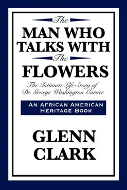 the man who talks with the flowers book cover image