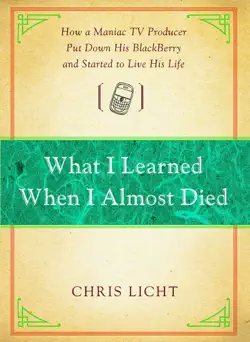 what i learned when i almost died book cover image