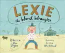Lexie the Word Wrangler e-book