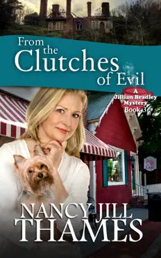 from the clutches of evil book 3 (jillian bradley mysteries series book 3) book cover image