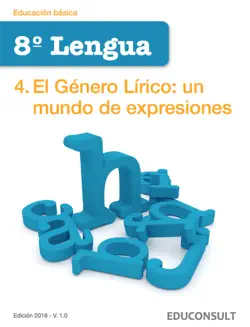 lengua 8º educ. básica. el género lírico: un mundo de expresiones imagen de la portada del libro