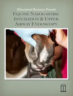 equine nasogastric intubation and upper airway endoscopy book cover image