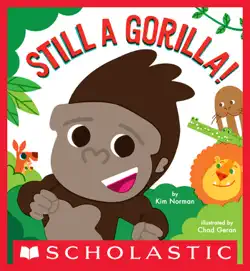 still a gorilla! book cover image