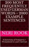 200 Most Frequently Used German Words + 2000 Example Sentences: A Dictionary of Frequency + Phrasebook to Learn German e-book