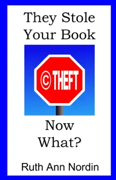 they stole your book! now what? book cover image