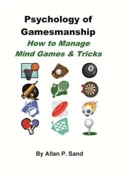 psychology of gamesmanship - how to manage mind games and tricks book cover image