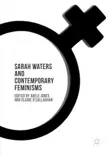Sarah Waters and Contemporary Feminisms sinopsis y comentarios