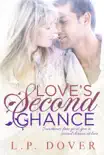 Love's Second Chance sinopsis y comentarios