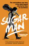 Sugar Man sinopsis y comentarios