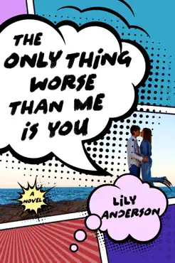 the only thing worse than me is you book cover image