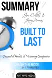 Jim Collins and Jerry Porras' Built To Last: Successful Habits of Visionary Companies Summary sinopsis y comentarios