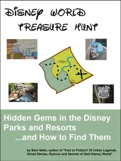 disney world treasure hunt: hidden gems in the disney parks and resorts...and how to find them book cover image