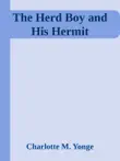 The Herd Boy and His Hermit sinopsis y comentarios