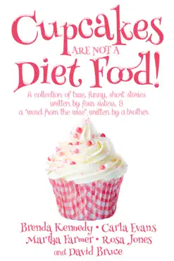 cupcakes are not a diet food book cover image