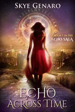 echo across time, book 1 in the echo saga book cover image