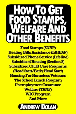 how to get food stamps, welfare and other benefits book cover image