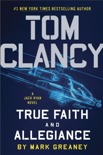 Tom Clancy True Faith and Allegiance book summary, reviews and downlod
