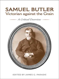 samuel butler, victorian against the grain book cover image