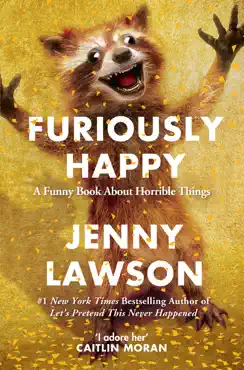 furiously happy imagen de la portada del libro