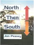 North Then South synopsis, comments