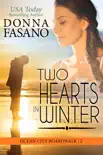 Two Hearts in Winter synopsis, comments