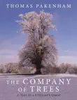 The Company of Trees synopsis, comments