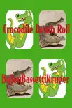 Crocodile Death Roll synopsis, comments