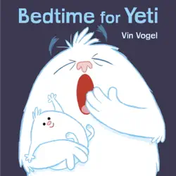 bedtime for yeti book cover image
