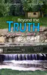 Beyond The Truth synopsis, comments