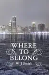 Where to Belong synopsis, comments