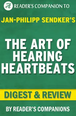 the art of hearing heartbeats: by jan-philipp sendker digest & review book cover image