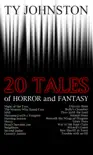 20 Tales of Horror and Fantasy synopsis, comments
