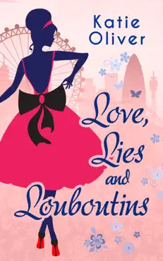 love, lies and louboutins book cover image