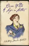 Oscar Wilde synopsis, comments