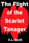 The Flight of the Scarlet Tanager