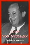 John von Neumann synopsis, comments