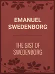 The Gist of Swedenborg sinopsis y comentarios