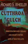 Cutthroat Gulch synopsis, comments