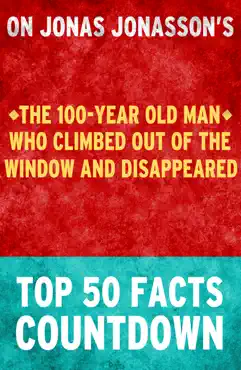 the 100-year-old man who climbed out the window and disappeared book cover image