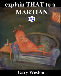 explain that to a martian 2 book cover image