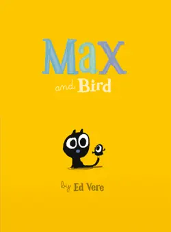 max and bird imagen de la portada del libro