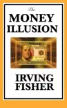 The Money Illusion synopsis, comments