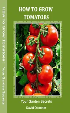 how to grow tomatoes book cover image