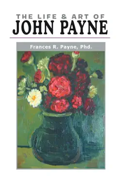 the life and art of john payne book cover image