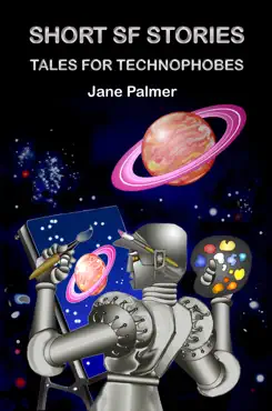 short sf stories, tales for technophobes book cover image